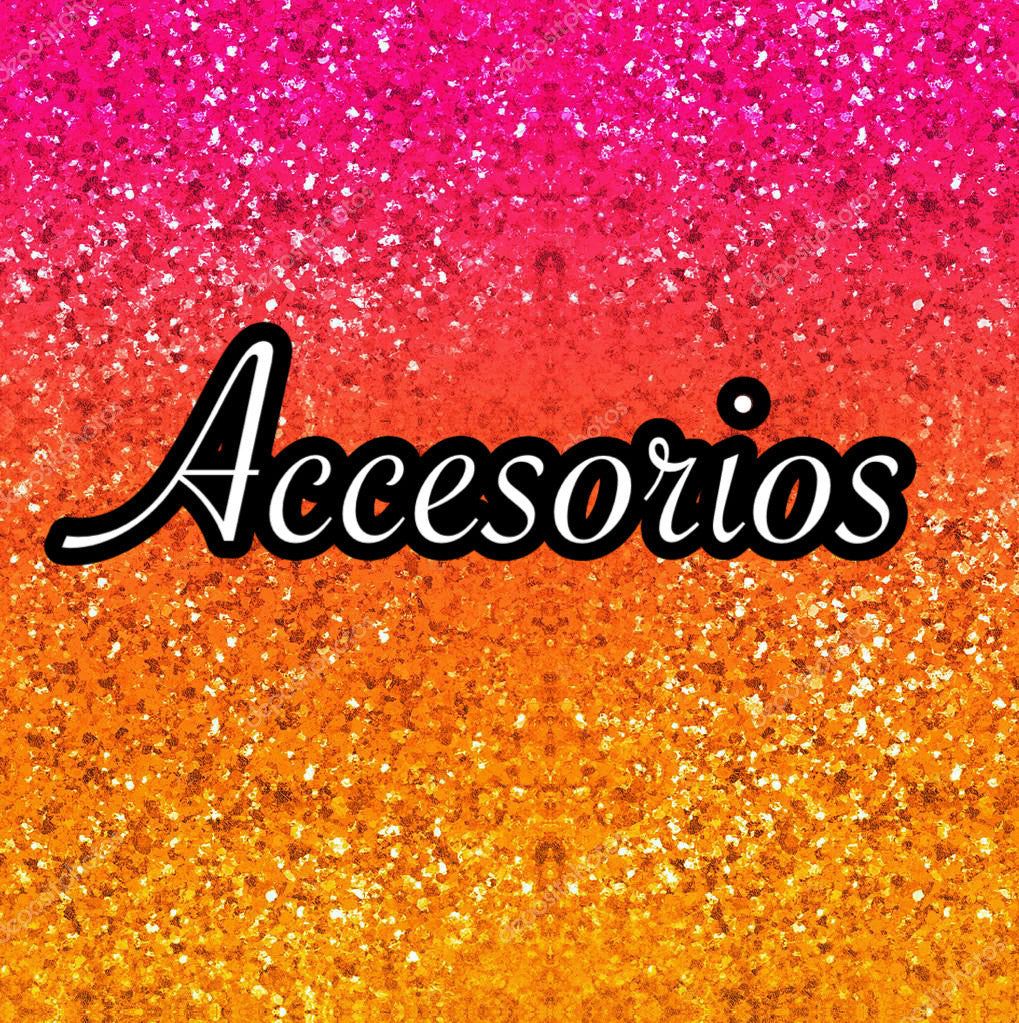 ACCESORIOS